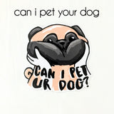 Pug Vinyl Stickers