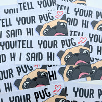 Pug Removable Bumper Stickers